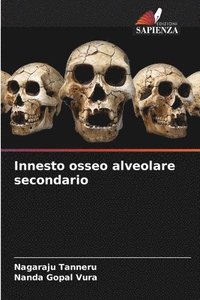 bokomslag Innesto osseo alveolare secondario