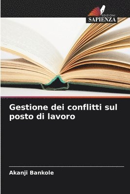 Gestione dei conflitti sul posto di lavoro