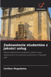 bokomslag Zadowolenie studentów z jako?ci uslug