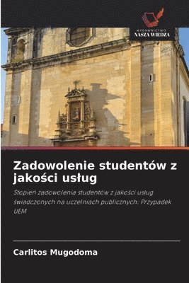 bokomslag Zadowolenie studentów z jako¿ci us¿ug
