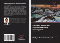 bokomslag Podstawy techniczno-ekonomiczne us¿ug geodezyjnych