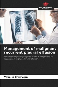 bokomslag Management of malignant recurrent pleural effusion