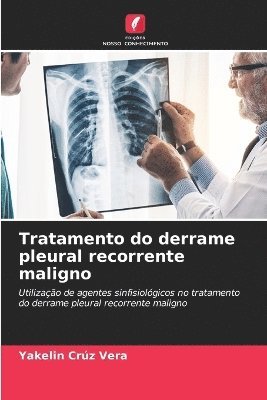 bokomslag Tratamento do derrame pleural recorrente maligno