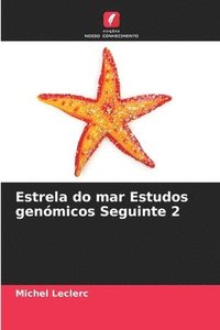 bokomslag Estrela do mar Estudos genómicos Seguinte 2
