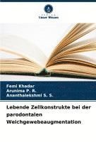bokomslag Lebende Zellkonstrukte bei der parodontalen Weichgewebeaugmentation