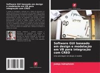 bokomslag Software GUI baseado em design e modelação em VB para integração com CREO