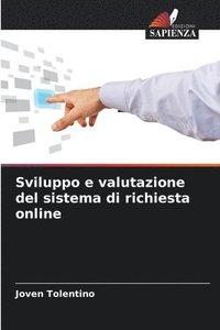 bokomslag Sviluppo e valutazione del sistema di richiesta online