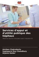 bokomslag Services d'appui et d'utilité publique des hôpitaux