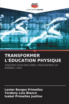 bokomslag Transformer l'Éducation Physique