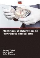 bokomslag Matériaux d'obturation de l'extrémité radiculaire