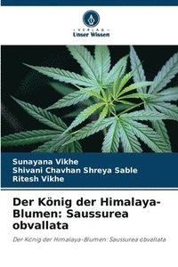 bokomslag Der König der Himalaya-Blumen: Saussurea obvallata