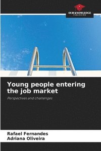 bokomslag Young people entering the job market