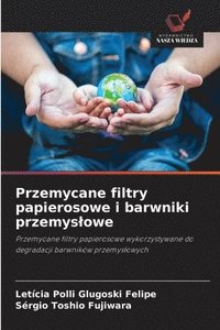 bokomslag Przemycane filtry papierosowe i barwniki przemys¿owe