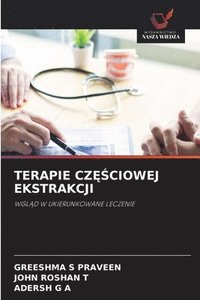 bokomslag TERAPIE CZ¿¿CIOWEJ EKSTRAKCJI