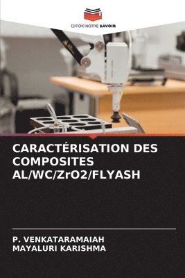 bokomslag CARACTÉRISATION DES COMPOSITES AL/WC/ZrO2/FLYASH