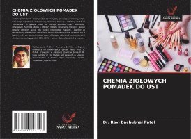 bokomslag Chemia Ziolowych Pomadek Do Ust