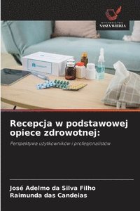 bokomslag Recepcja w podstawowej opiece zdrowotnej