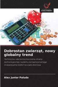 bokomslag Dobrostan zwierz?t, nowy globalny trend