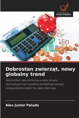 bokomslag Dobrostan zwierz?t, nowy globalny trend