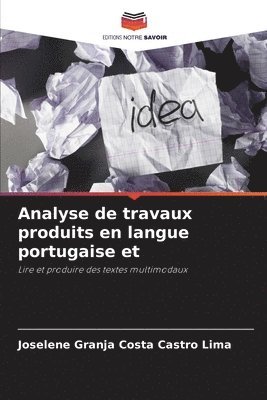 Joselene Granja Costa Castro Lima - Analyse de travaux produits en langue portugaise et, Häftad
