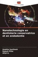 bokomslag Nanotechnologie en dentisterie conservatrice et en endodontie