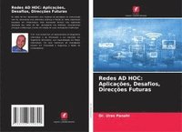 bokomslag Redes AD HOC: Aplicações, Desafios, Direcções Futuras
