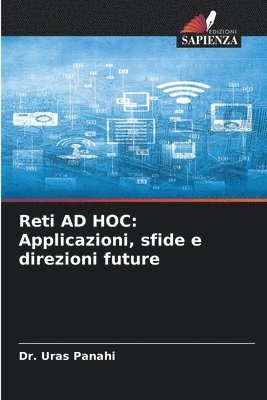 bokomslag Reti AD HOC: Applicazioni, sfide e direzioni future