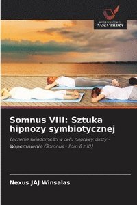 bokomslag Somnus VIII: Sztuka hipnozy symbiotycznej