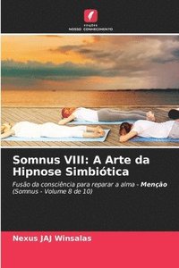 bokomslag Somnus VIII: A Arte da Hipnose Simbiótica