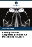 bokomslag Anfälligkeit von Anopheles gambiae für Insektizide in Lagos