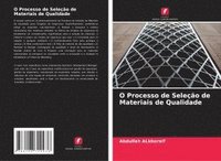 bokomslag O Processo de Seleção de Materiais de Qualidade