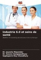 bokomslag Industrie 6.0 et soins de santé