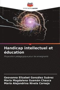 bokomslag Handicap intellectuel et éducation