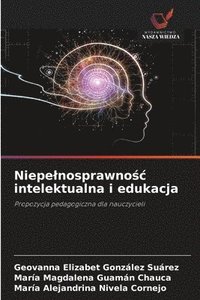 bokomslag Niepelnosprawno?c intelektualna i edukacja