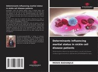 bokomslag Determinants influencing martial status in sickle cell disease patients