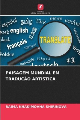 Paisagem Mundial Em Tradução Artística