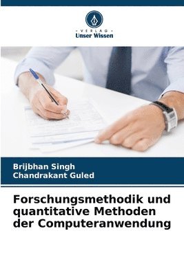 Forschungsmethodik und quantitative Methoden der Computeranwendung
