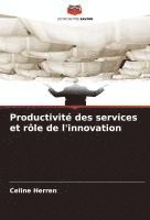 bokomslag Productivité des services et rôle de l'innovation