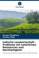 bokomslag Indische Landwirtschaft - Probleme mit natürlichen Ressourcen und Nachhaltigkeit