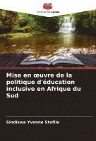 bokomslag Mise en ¿uvre de la politique d'éducation inclusive en Afrique du Sud