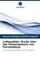 bokomslag Luftqualität: Studie über das Vorhandensein von Formaldehyd