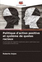 bokomslag Politique d'action positive et système de quotas raciaux