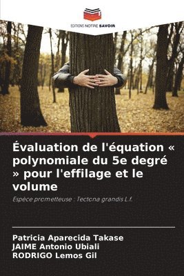 Évaluation de l'équation polynomiale du 5e degré pour l'effilage et le volume