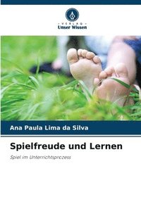 bokomslag Spielfreude und Lernen