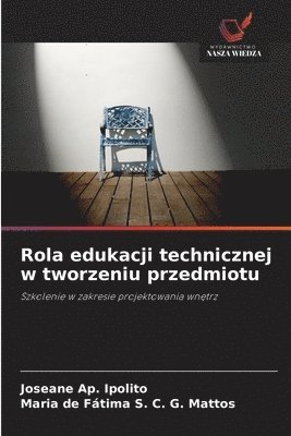 bokomslag Rola edukacji technicznej w tworzeniu przedmiotu