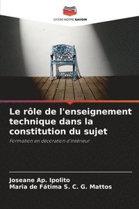 bokomslag rôle de l'enseignement technique dans la constitution du sujet