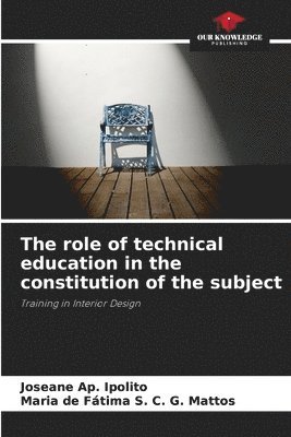 bokomslag role of technical education in the constitution of the subject