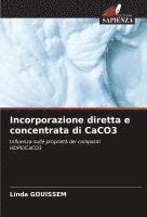 bokomslag Incorporazione diretta e concentrata di CaCO3