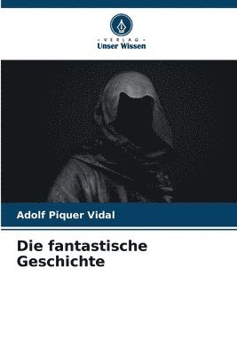 Adolf Piquer Vidal - fantastische Geschichte, Häftad