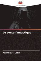 bokomslag Le conte fantastique